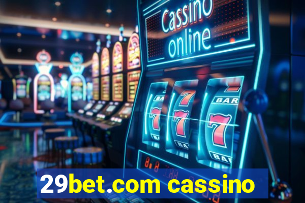 29bet.com cassino