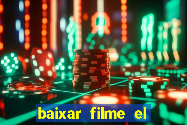 baixar filme el dorado (1966 dublado)