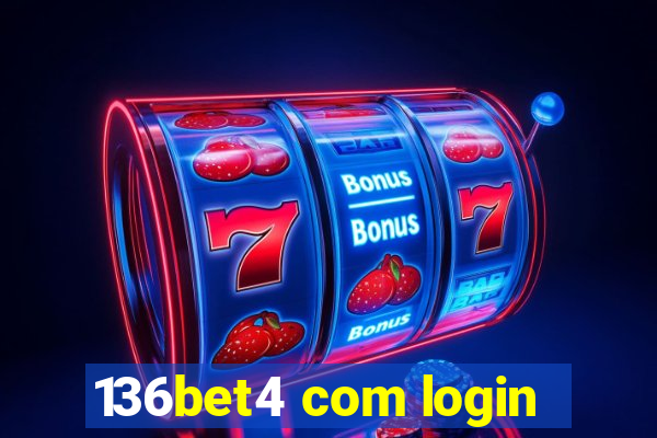 136bet4 com login