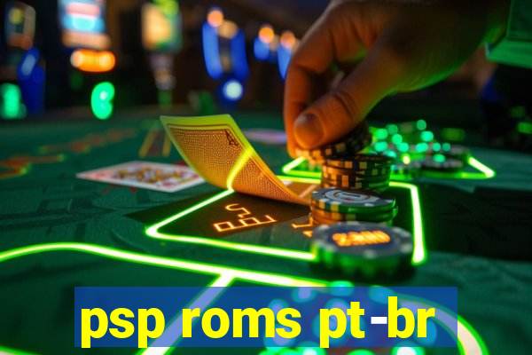 psp roms pt-br