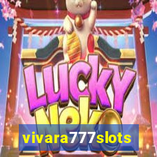 vivara777slots