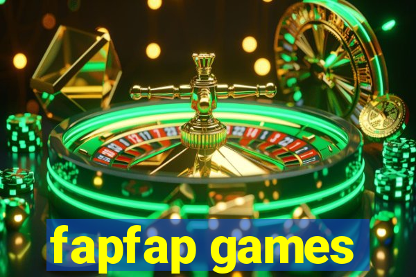 fapfap games