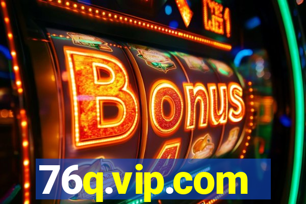 76q.vip.com