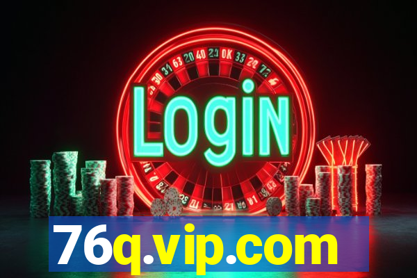 76q.vip.com