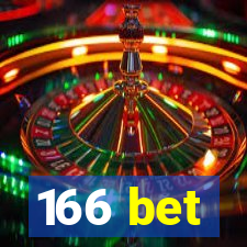 166 bet