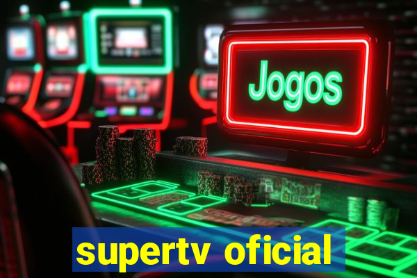 supertv oficial