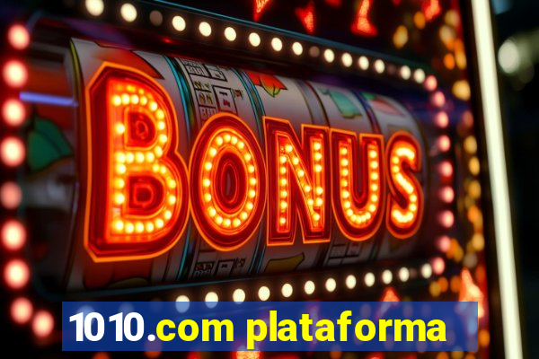 1010.com plataforma