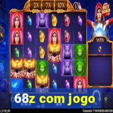 68z com jogo