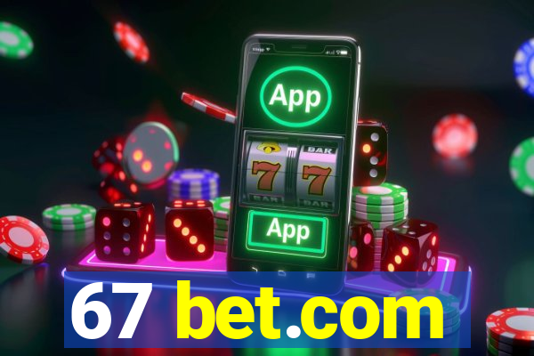 67 bet.com