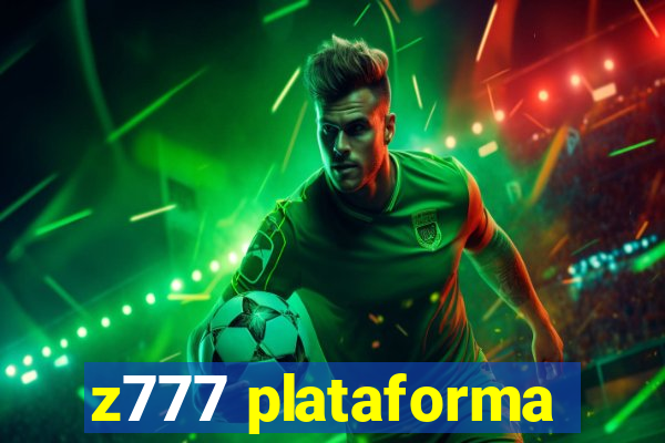 z777 plataforma