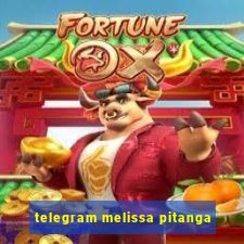 telegram melissa pitanga