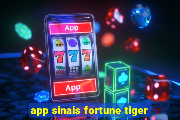 app sinais fortune tiger