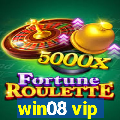 win08 vip