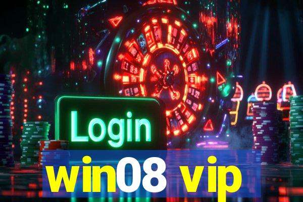 win08 vip