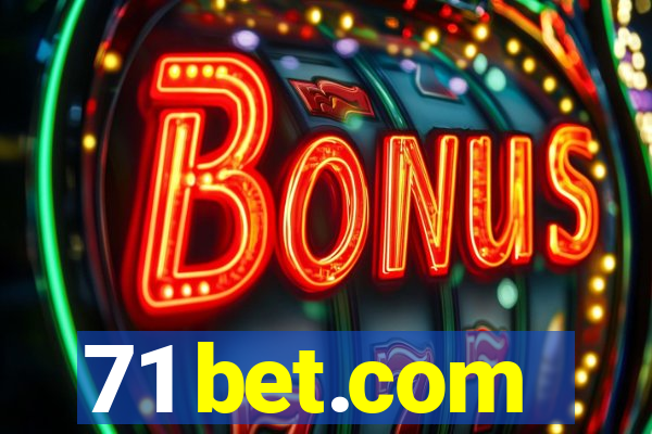 71 bet.com