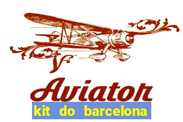 kit do barcelona dls 2017