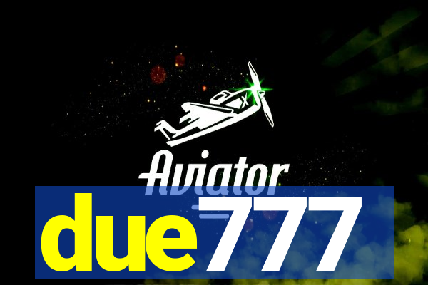 due777