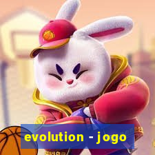 evolution - jogo