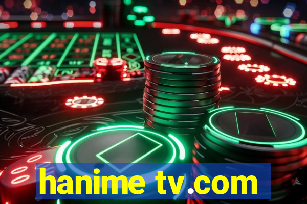 hanime tv.com