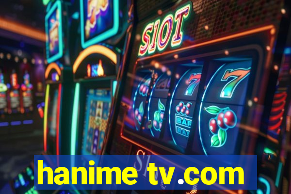 hanime tv.com