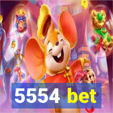 5554 bet