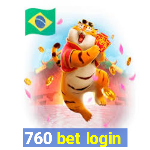 760 bet login