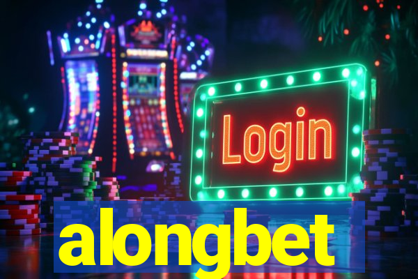 alongbet