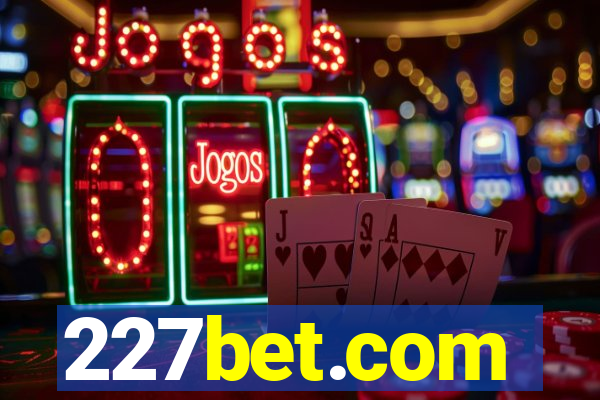 227bet.com