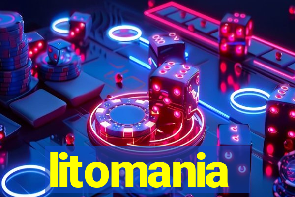 litomania