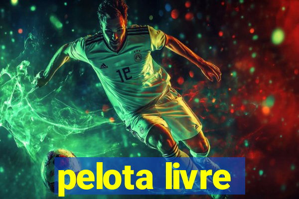 pelota livre