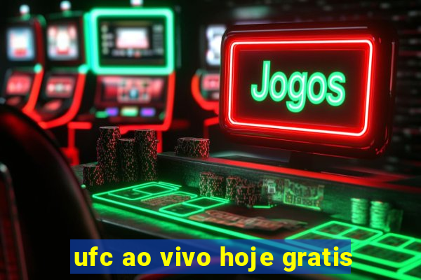 ufc ao vivo hoje gratis