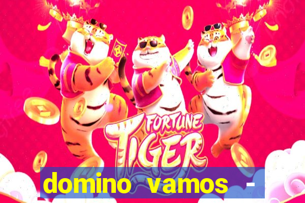 domino vamos - crash & poker