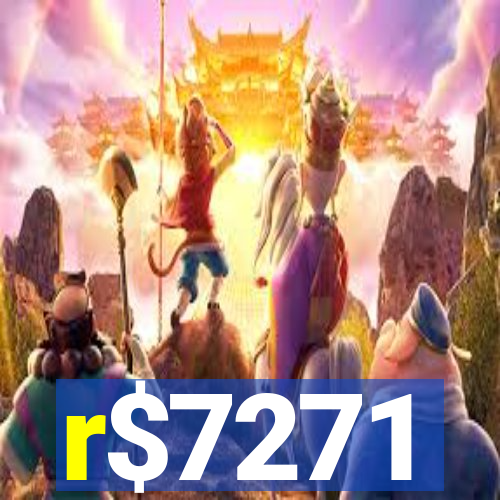 r$7271