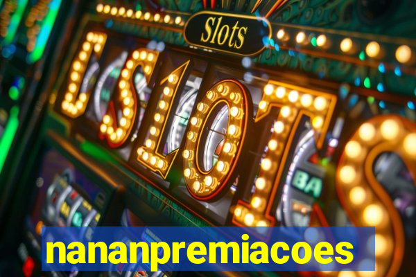 nananpremiacoes