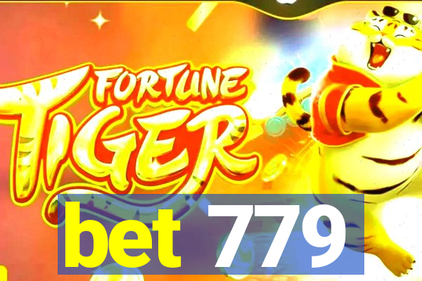 bet 779