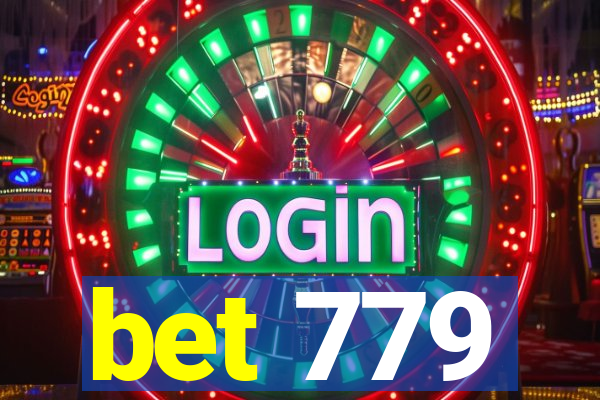 bet 779