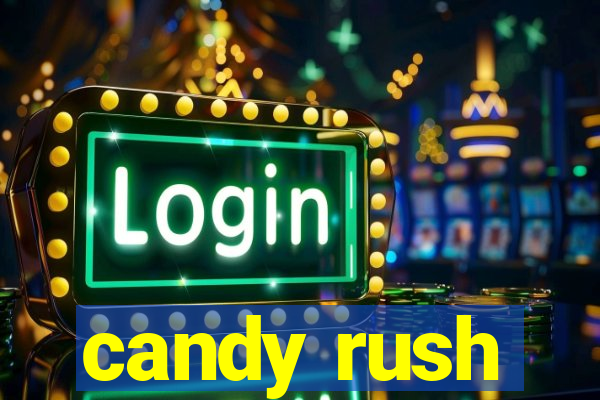 candy rush