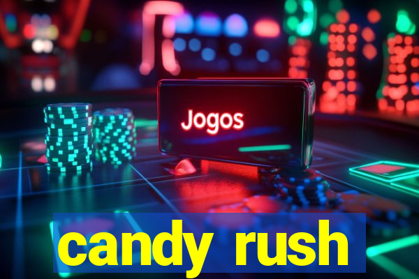 candy rush