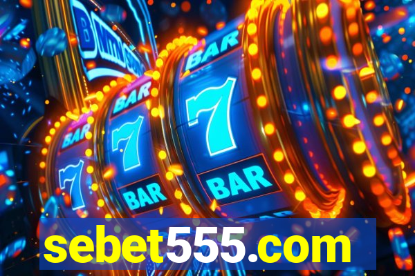 sebet555.com