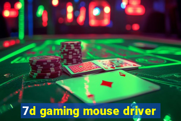 7d gaming mouse driver