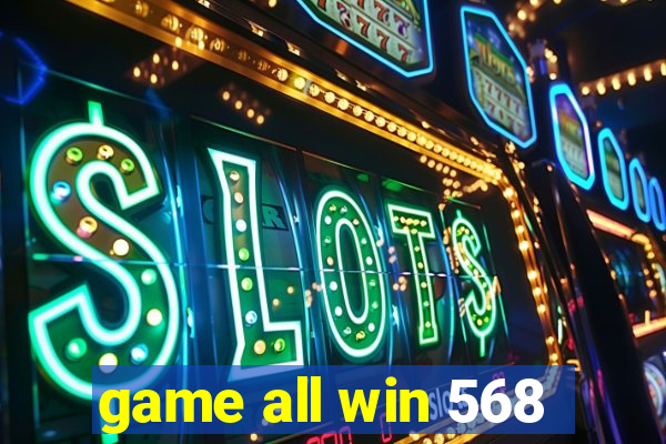 game all win 568