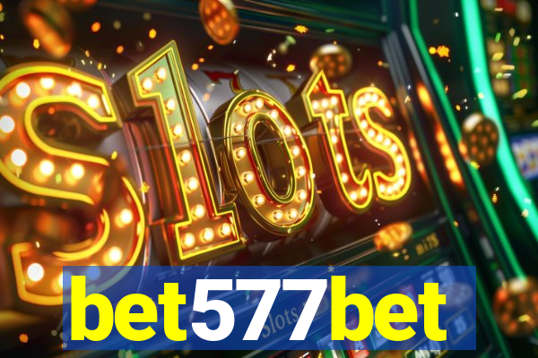 bet577bet