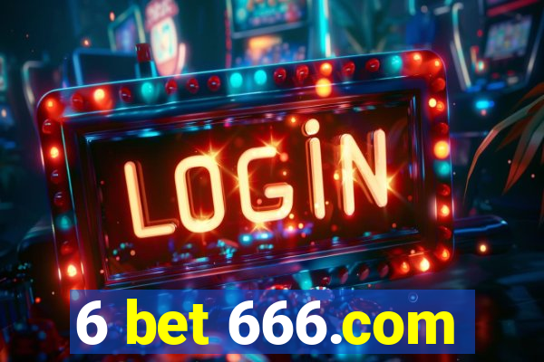 6 bet 666.com