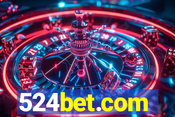 524bet.com