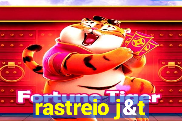 rastreio j&t