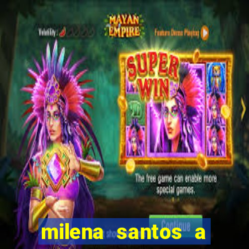 milena santos a musa da borracharia