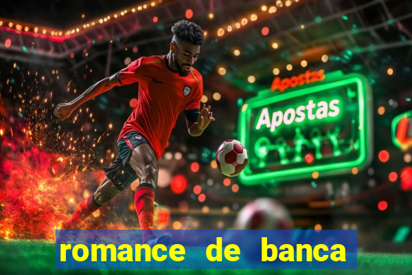 romance de banca digital 2021