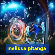 melissa pitanga