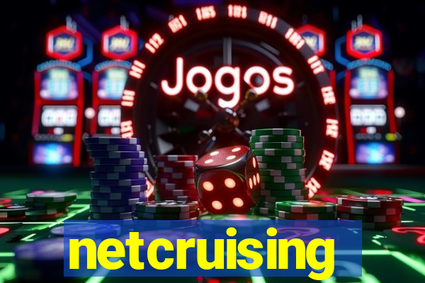 netcruising