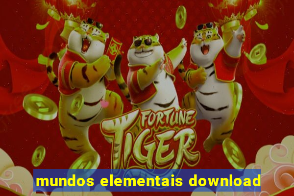 mundos elementais download